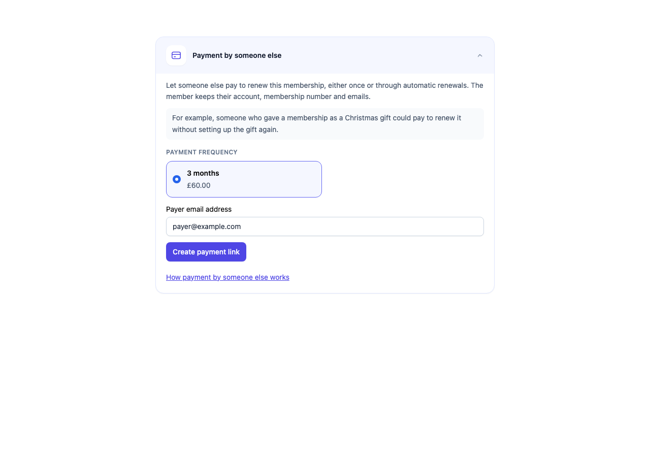 Payment by someone else panel showing a three-month membership period, its price, a sample payer email address and Create payment link