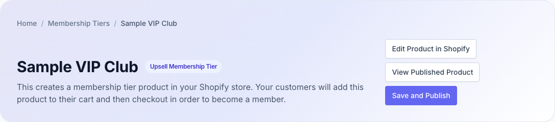 Saved membership tier with Edit Product in Shopify, View Published Product and Save and Publish