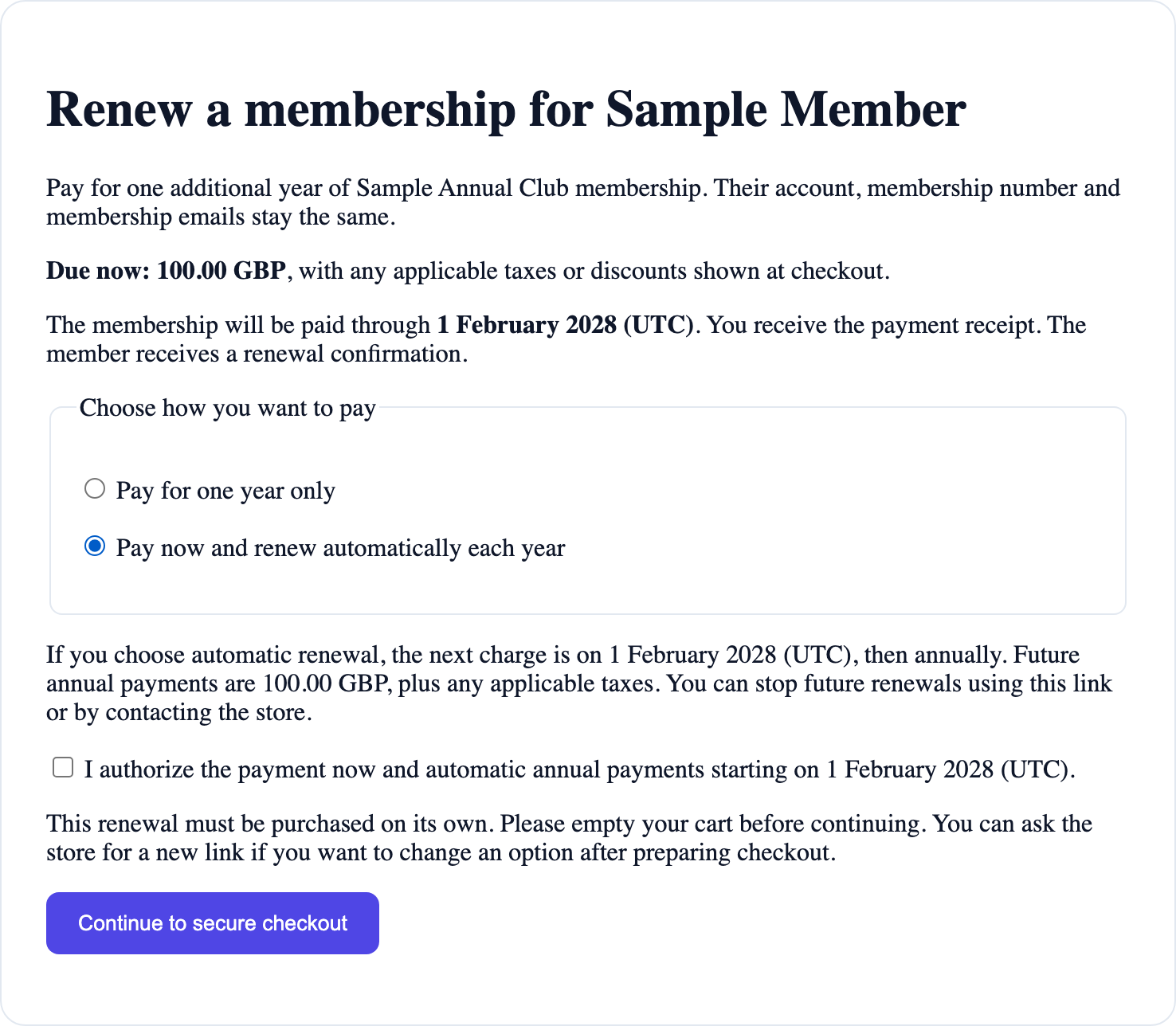 Sample payer page showing 100 GBP due now, payment through 1 February 2028, both payment options, and the unchecked automatic renewal authorization checkbox