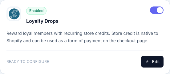 Loyalty Drops benefit card with Enabled toggle and Edit button
